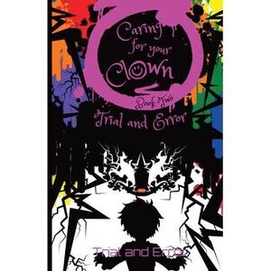 Caring for Your Clown Book Two: Trial and Error -- Blume